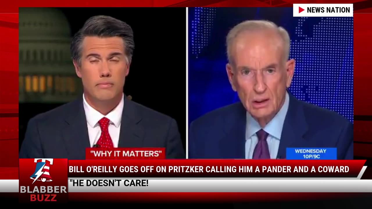 Bill O'Reilly Goes Off On Pritzker Calling Him A Pander And A Coward