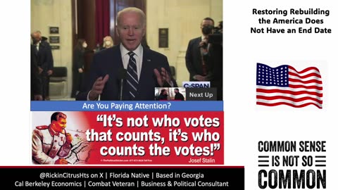 Biden and Stalin Said the Same Thing: It's Who Counts The Votes