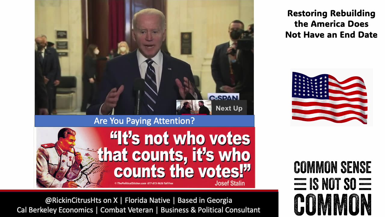 Biden and Stalin Said the Same Thing: It's Who Counts The Votes