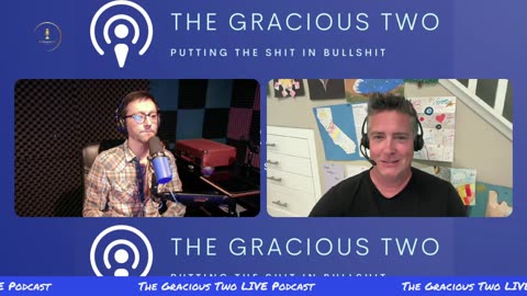 The Gracious Two - LIVE Show 095