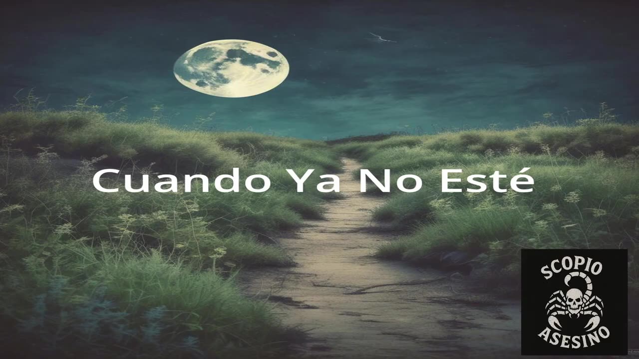 Cuando Ya No Esté