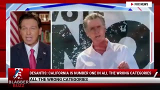 DeSantis: California Is Number One In All The Wrong Categories