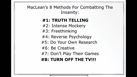 MacLean's 8 Methods For Combatting The Insanity