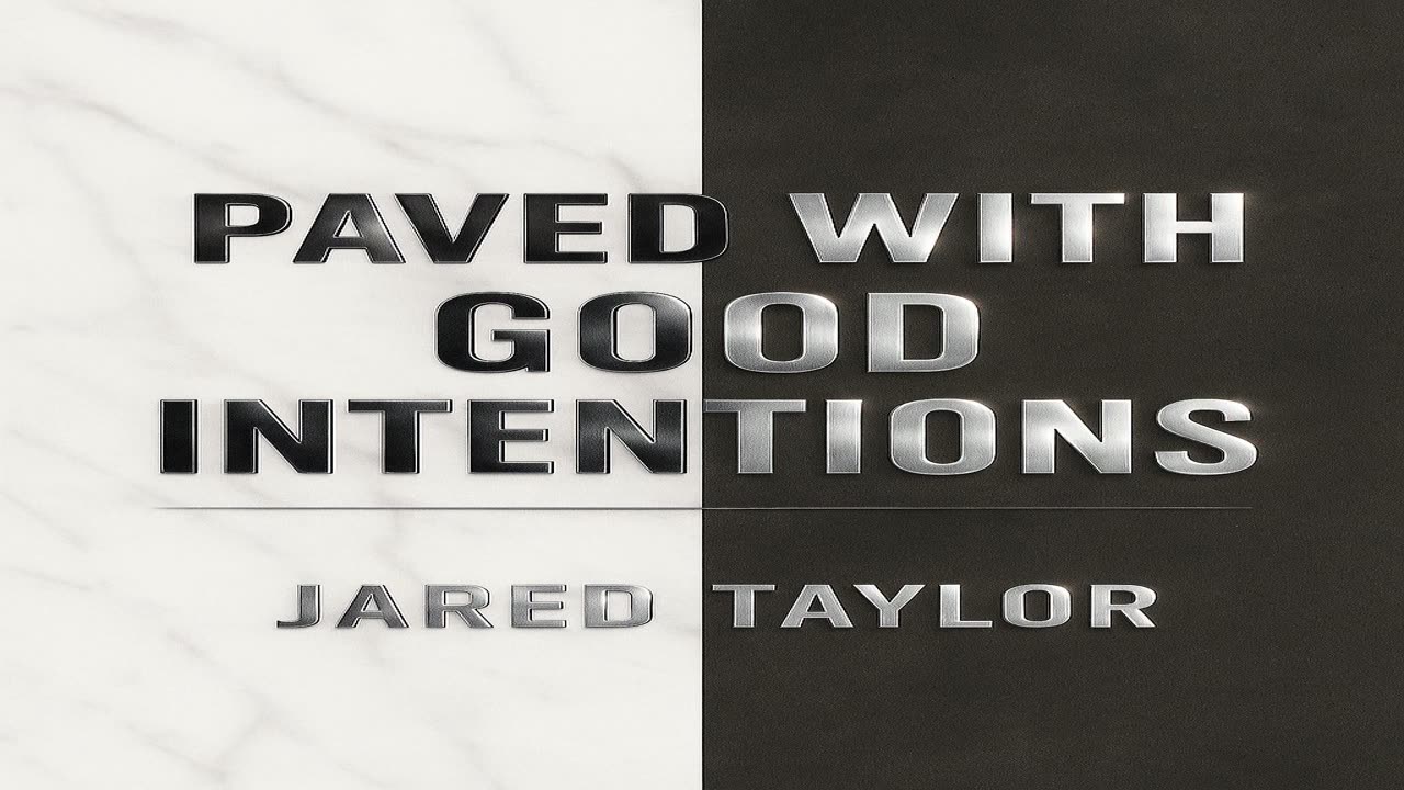 Paved With Good Intentions by Jared Taylor (FULL AUDIOBOOK)