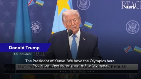 We have President of Kenya... they do very well in the Olympics, those runners - Trump