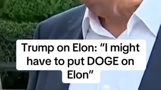 Trump threatens to put DOGE on Elon: "DOGE is the monster that might have to go back and eat Elon"