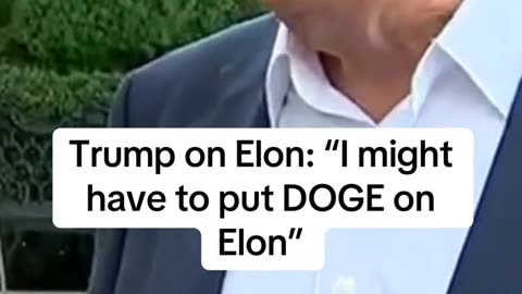 Trump threatens to put DOGE on Elon: "DOGE is the monster that might have to go back and eat Elon"
