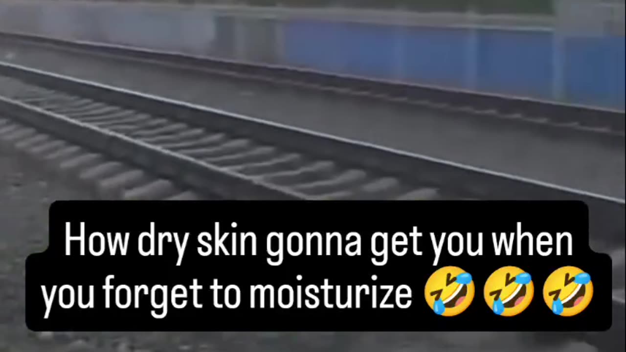How dry skin gonna get you😂