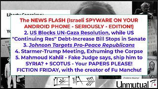 Liberty Conspiracy Live 9-19-25 IDF Spyware on Android? Trump-Starmer, Khalil to SYRIA, FICTION