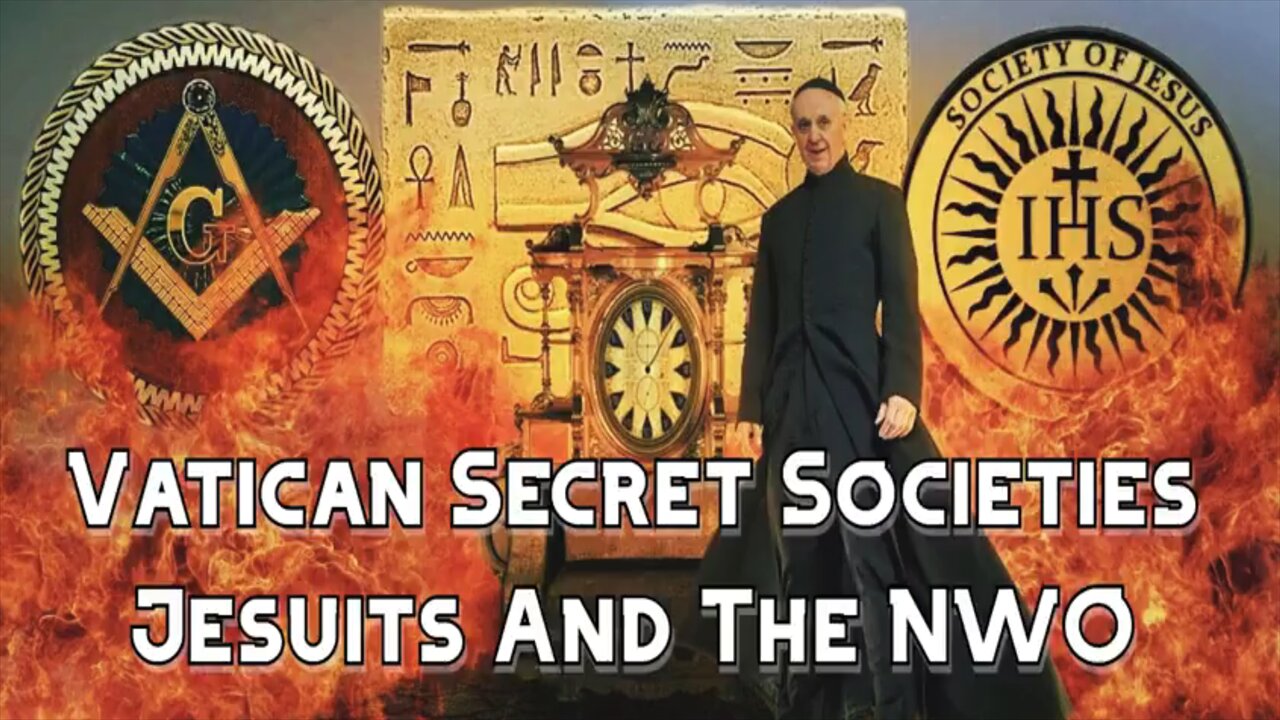 Vatican Secret Societies ｜ Jesuits and The New World Order