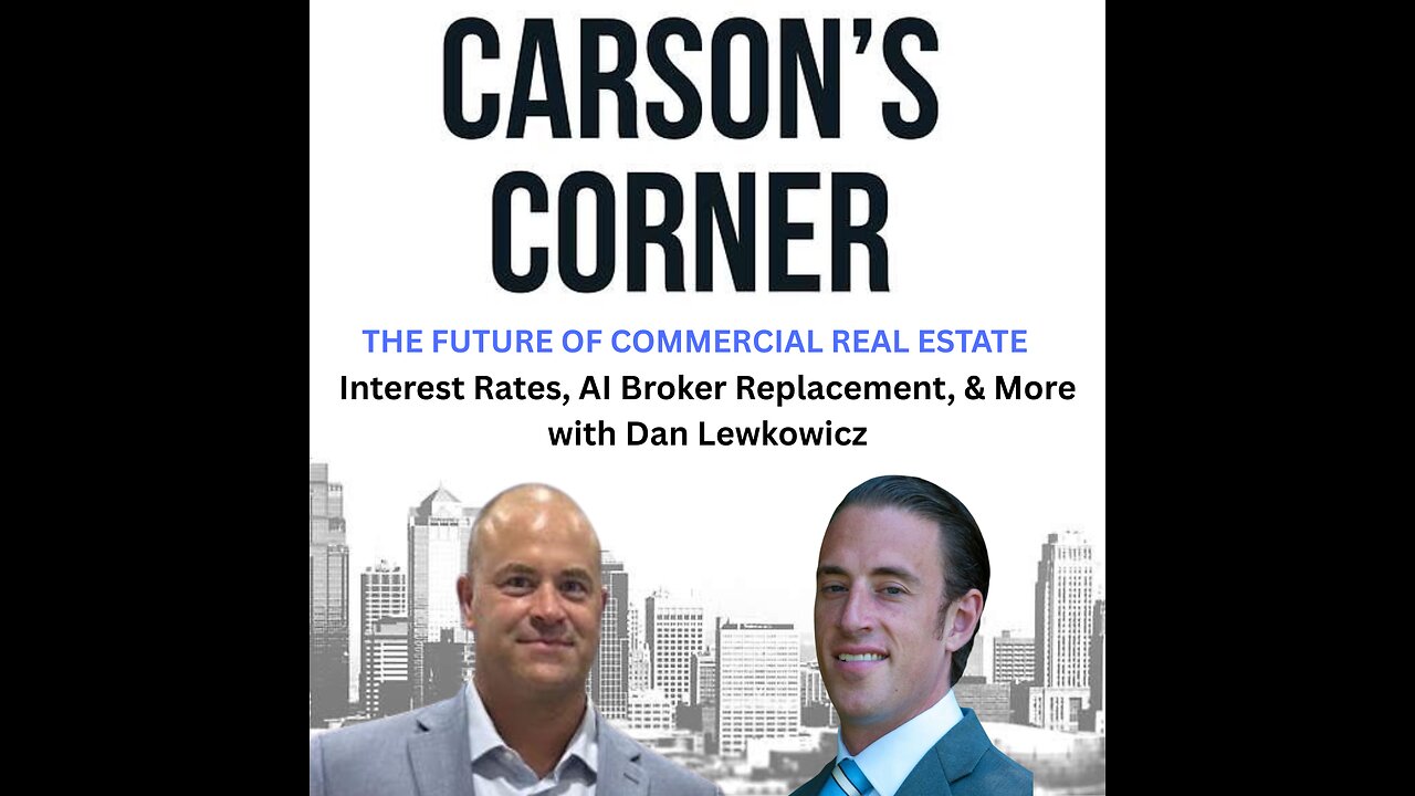 The Future of Real Estate: Interest Rates, AI Broker Replacement, & More with Dan Lewkowicz