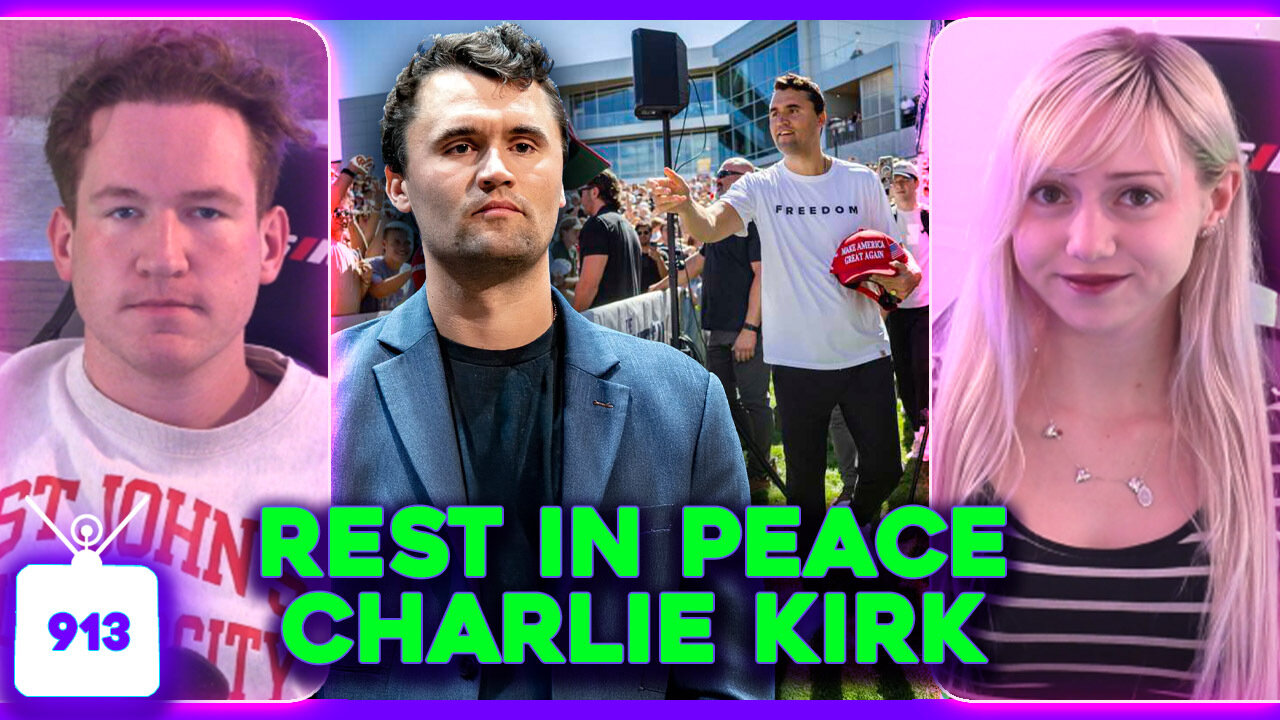 RIP Charlie Kirk, Glen Powell Praises Male Vulnerability, Performative Male Pop Star Sombr | Ep. 913