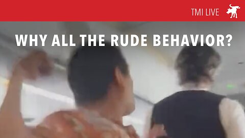 Moondog TMI Live 250709 Rude airline passengers