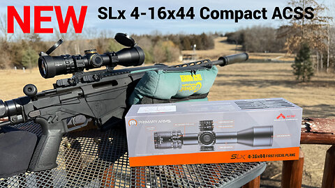 NEW Primary Arms SLx Compact 4-16x44 FFP ACSS HUD-DMR 308/223