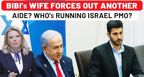 Not Netanyahu, His Wife Is Boss In Israel PMO Sara Makes Another Aide Quit Chaos Amid Iran Threats