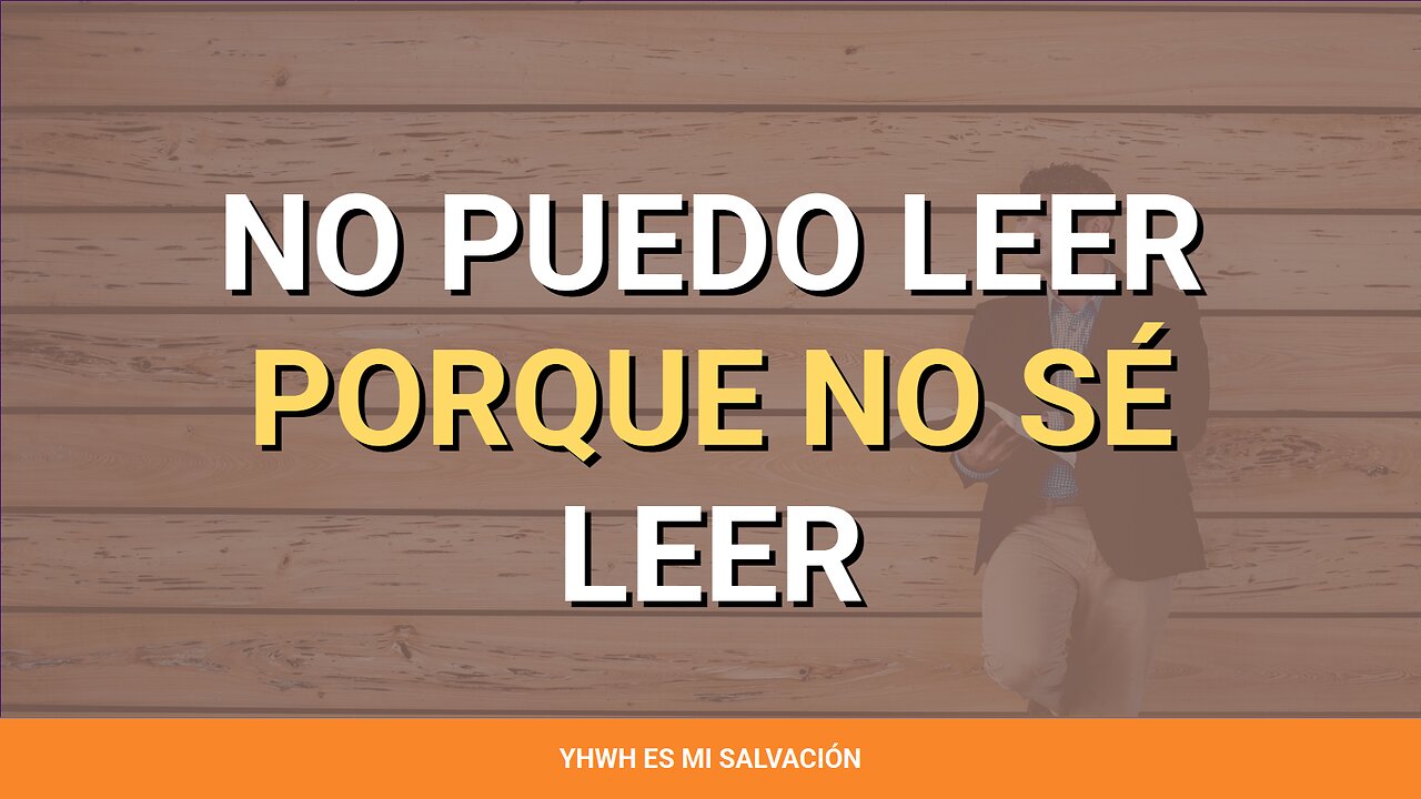📖 No puedo leer porque no sé leer | Isaías 29:9-16