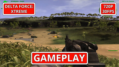 Delta Force: Xtreme: Gameplay - (PC HD) [720p30FPS]