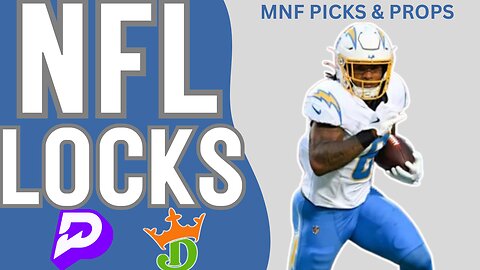 MNF -TOP 6 PLAYER PROPS + GAME BETS