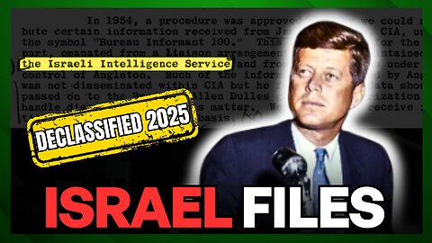 NEW Declassified JFK Files: What They Say About Israel