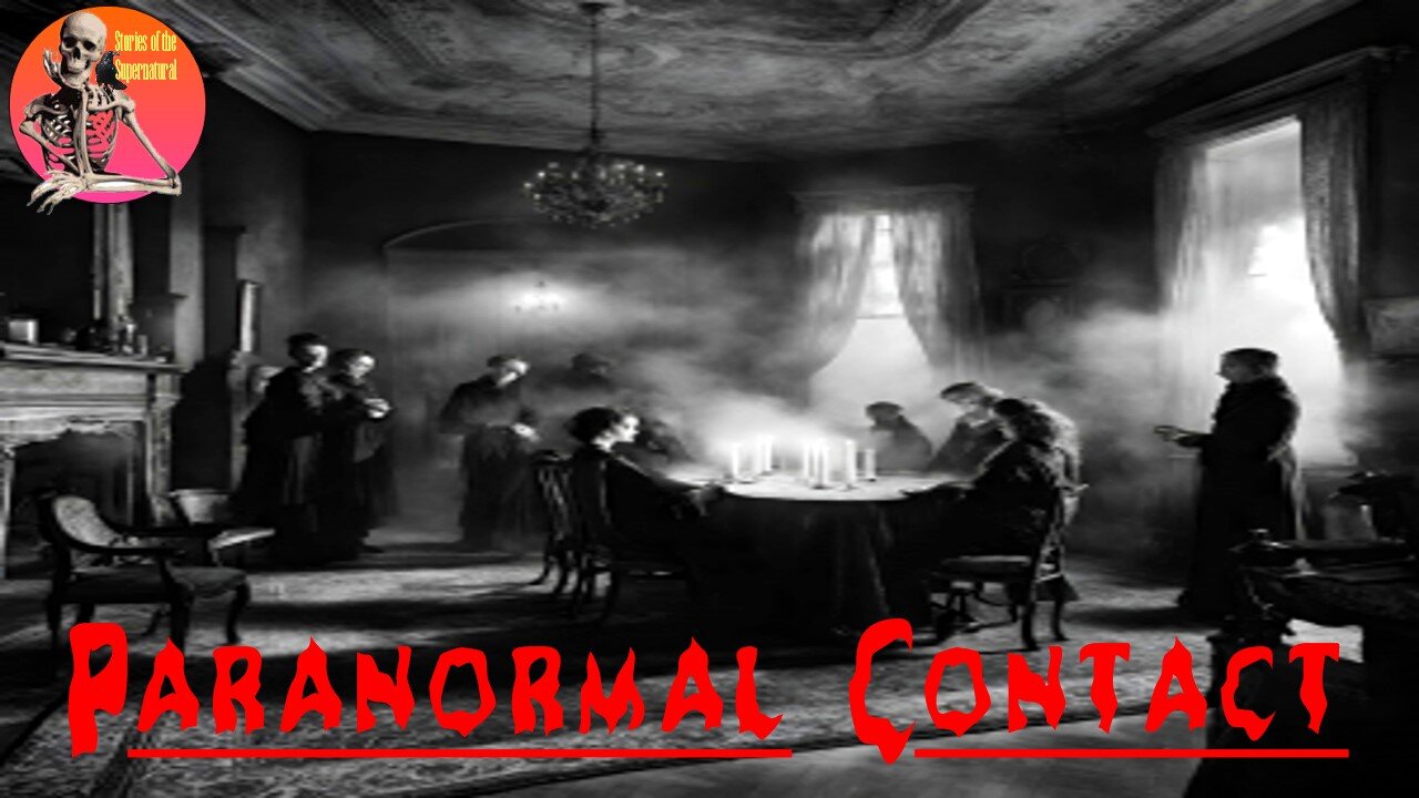Paranormal Contact | Interview with Chuck Bergman | Stories of the Supernatural