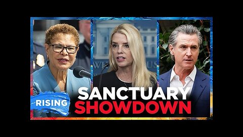 DOJ SUES California, LA Mayor Karen Bass Over SANCTUARY CITY Status | RISING