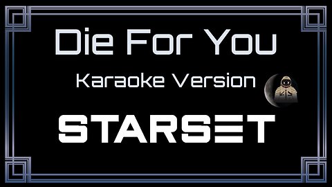 Starset - Die For You (CC)