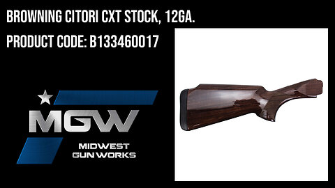 Browning Citori CXT Stock, 12ga. - B133460017