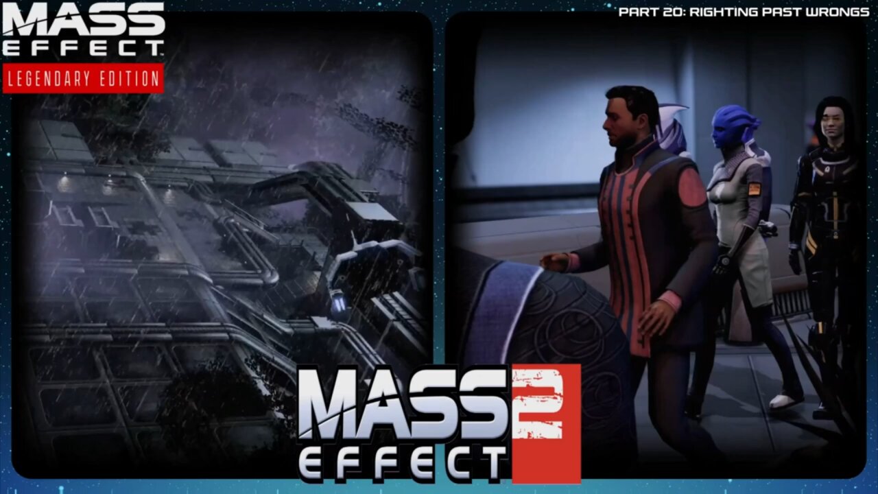 Past Scars (2) - Mass Effect Legendary Edition: Part 20 #masseffect2 #commentary