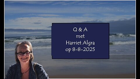 Q & A met Harriet Algra op 8-8-2025