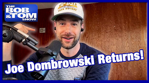Tom-isms from Kids, Chick Loves Lululemon?! + Joe Dombrowski Calls In | BOB & TOM Show