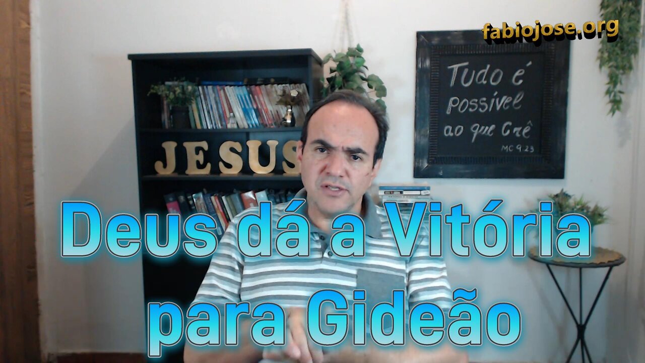 Deus dá a Vitória para Gideão
