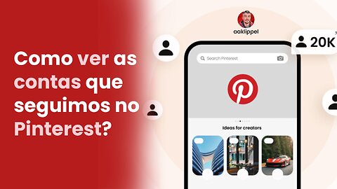 Como ver as contas que seguimos no Pinterest?