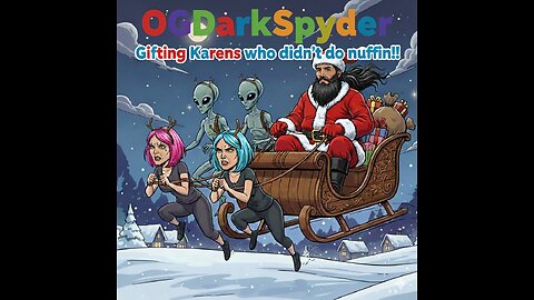 FROM TRANSFORMERS TO TANTRUMS Karens SNAP on DarkSpyder🤷 ♀ 🤠🎅