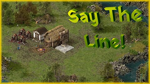 Say The Line! / Stronghold R1 E1