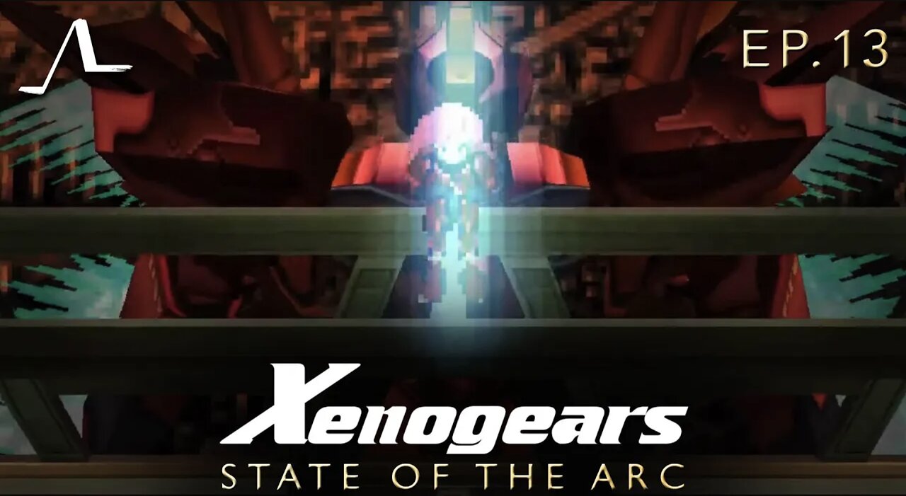 Xenogears Story Analysis (Ep.13) | State of the Arc Podcast