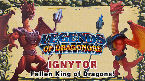 Ignytor - Legends of Dragonore - Unboxing & Review