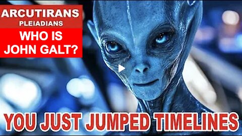 "BREAKING: All Dark Timelines Just Collapsed..." - The Pleiadians Arcturians. WHO IS John Galt?