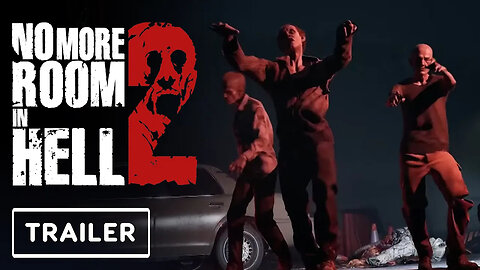 No More Room in Hell 2 - Game Overview Trailer _ PC Gaming Show 2024
