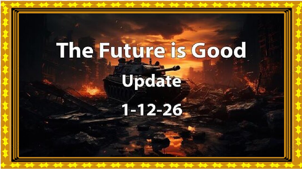 The Future is Good update - 1.12.26