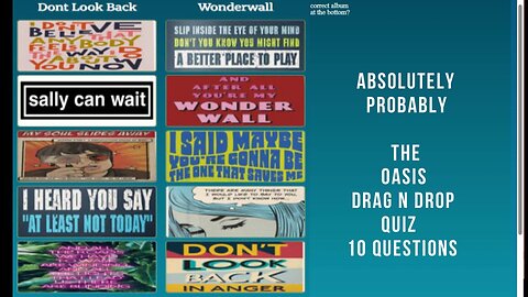 OASIS -ABSOLUTELY PROBABLY - The Quiz