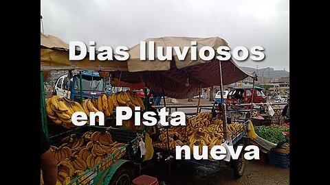 Dias lluviosos en pista nueva