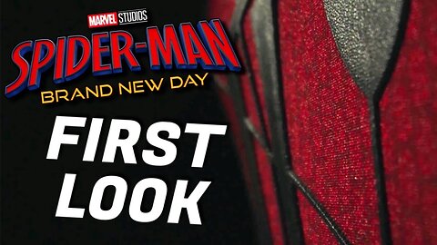 Spider-Man Brand New Day Teaser First Look At Suit