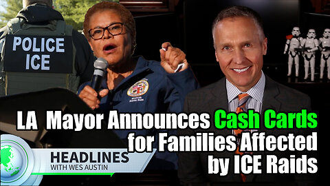 Los Angeles Announces Cash Cards for Families Affected by ICE Raids
