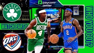 Boston Celtics vs Oklahoma City Thunder | Play by Play/Live Watch Party Stream | NBA 2023