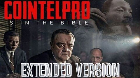 Cointelpro Is in the Bible (Extended Version)