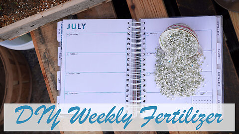 DIY Weekly Feed Fertilizer (Mittleider Gardening)