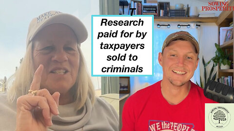 Research paid for by taxpayers sold to criminals | The Real Dr. Judy A. Mikovits