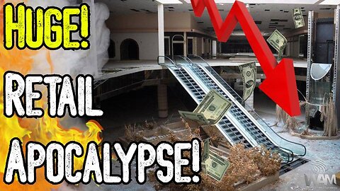 RETAIL APOCALYPSE! - Over 20,000 Businesses Collapse! - Major Brands Close As Inflation Climbs