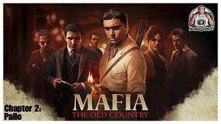 Mafia | The Old Country | Chapter 2 | Palio