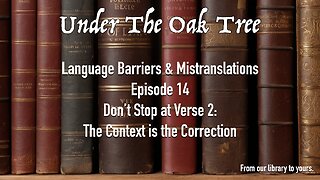 UTOT Language Barriers & Mistranslations Episode 14